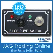 12V AQUATRACK BILGE PUMP LED MARINE SWITCH PANEL & CIRCUIT BREAKER -Man/Off/Auto
