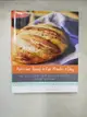 【書寶二手書T3／餐飲_I4Y】Artisan Bread in Five Minutes a Day: The Discovery That Revolutionizes Home Baking_Hertzberg, Jeff/ Francois, Zoe/ Francois, Zoe (PHT)