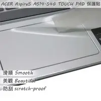 在飛比找PChome24h購物優惠-ACER A514-54G 系列適用 TOUCH PAD 觸