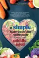 A Simple Plant-Based Diet Eating Guide For The Middle Aged Whole-food Plant-Based Diet Guide For Beginners Exclusive Guide to a Vegan Diet Menus To Im