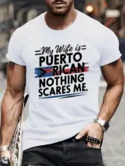 Puerto Rican Men's "My Wife Is Puerto Rican Nothing Scares Me" Shirt Sz Medium