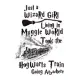 Just a Wizard Girl Living in Muggle World Took the Hogwart Train Going Anywhere: Lined Notebook, 110 Pages -Fun and Inspirational Parody Quote on Whit