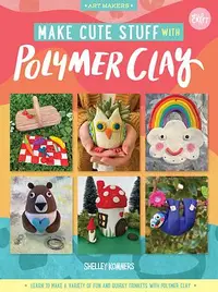 在飛比找誠品線上優惠-Make Cute Stuff with Polymer C