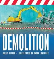 Demolition by Sally Sutton (English) Hardcover Book