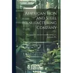 AMERICAN IRON AND STEEL MANUFACTURING COMPANY