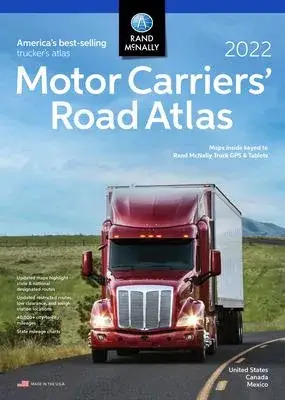 2022 Motor Carriers’’ Road Atlas