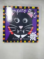 【書寶二手書T6／少年童書_KEV】VAMPIRE PETS: WITH GOOGLY EYES_PRIDDY BOOKS (COR)