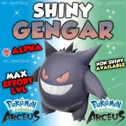 ✨ SHINY GENGAR ✨ ALPHA ✨ MAX EFFORT ✨ Shiny Pokemon Legends Arceus ✔️ FAST SHIP