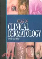 在飛比找三民網路書店優惠-Atlas of Clinical Dermatology