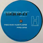 Fairmount Squad - Techno Hustlers EP (12")