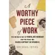 A Worthy Piece of Work: The Untold Story of Madeline Morgan and the Fight for Black History in Schools