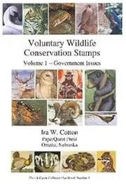 Voluntary Wildlife Conservation Stamps, Vol 1-Government Issues; Center-stapled