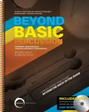 Beyond Basic Percussion - by Eric Rath & Ralph Hicks - TSPB-19