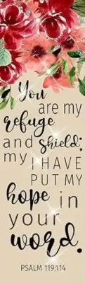 " YOU ARE MY REFUGE"-BIBLE VERSE -PSALM 119:114 -UNIQUE LAMINATED BOOKMAKE