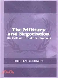 在飛比找三民網路書店優惠-The Military and Negotiation