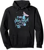 [VidiAmazing] This Mermaid is 18 Years Old 18th Birthday Teen Mermaids Pullover Hoodie ds1415