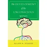 THE DEVELOPMENT OF THE UNCONSCIOUS MIND