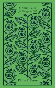 Grimm Tales: For Young and Old by Philip Pullman (English) Hardcover Book