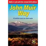 JOHN MUIR WAY: A SCOTTISH COAST-TO-COAST ROUTE