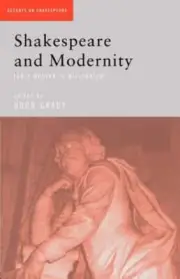 Shakespeare and Modernity: Early Modern to Millennium by Hugh Grady: New