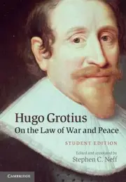 Hugo Grotius on the Law of War and Peace: Student Edition by Stephen C Neff (Eng