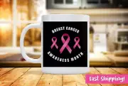 Breast Cancer Awareness Month Cancer Awareness Theme Custom Coffee Mug