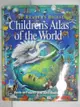 【書寶二手書T7／少年童書_KX1】The Reader's Digest children's atlas of the world_consulting editor, Colin Sale