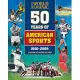 The World Almanac Fifty Years of American Sports: A Decade-By-Decade History