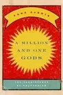 A Million and One Gods: The Persistence of Polytheism by Page duBois (English) H
