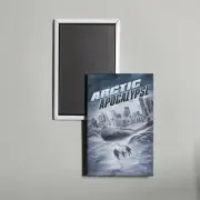 Arctic Apocalypse Mini Movie Poster Fridge Locker Magnet