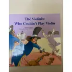 二手書-THE VIOLINIST WHO COULDN’T PLAY VIOLIN（附CD)