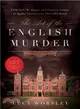 The Art of the English Murder ― From Jack the Ripper and Sherlock Holmes to Agatha Christie and Alfred Hitchcock