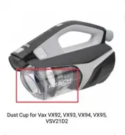 Vax Reach VX92, VX93, VX94, VX95 VSV21D Vacuum Cleaner Genuine Dust Cup & Filter