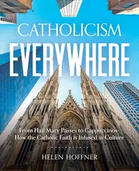 在飛比找誠品線上優惠-Catholicism Everywhere: From H