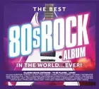 Various Artists The Best 80s Rock Album in the World... Ever (CD) Album