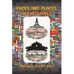 FACES AND PLACES IN THE WORLD