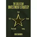 THE GOLD STAR INVESTMENT STRATEGY