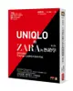 UNIQLO和ZARA的熱銷學（修訂版）：快時尚退燒，看東西兩大品牌的革新與突破