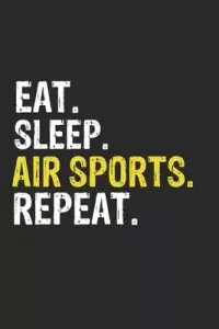 在飛比找博客來優惠-Eat Sleep Air sports Repeat Fu