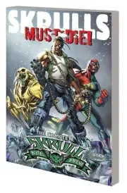 SKRULLS MUST DIE!: THE COMPLETE SKRULL KILL KREW By Grant Morrison & Mark Millar