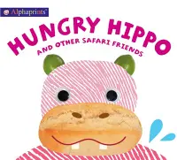 在飛比找三民網路書店優惠-Alphaprints ― Hungry Hippo and