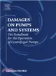 Damages on Pumps and Systems ― The Handbook for the Operation of Centrifugal Pumps