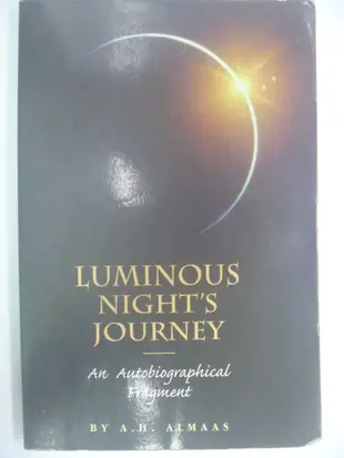 Luminous Night’s Journey：An Autobiographical Fragment〖心理〗AHJ