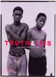 Truth and Lies: Stories from the Truth and Reconciliation Commission in South Africa