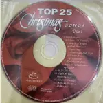 TOP 25 CHRISTMAS SONGS 第一集 裸片裝 保存良好