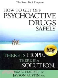 在飛比找三民網路書店優惠-How to Get Off Psychoactive Dr