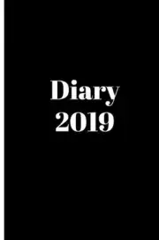 Diary 2019: 6 X 9 by Sunny Days Prints (English) Paperback Book