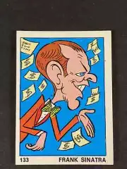 Panini OK VIP 1973 - #133 Frank Sinatra - NM