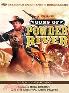 在飛比找三民網路書店優惠-Guns of Powder River: A Radio 