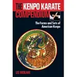 THE KENPO KARATE COMPENDIUM: THE FORMS AND SETS OF AMERICAN KENPO